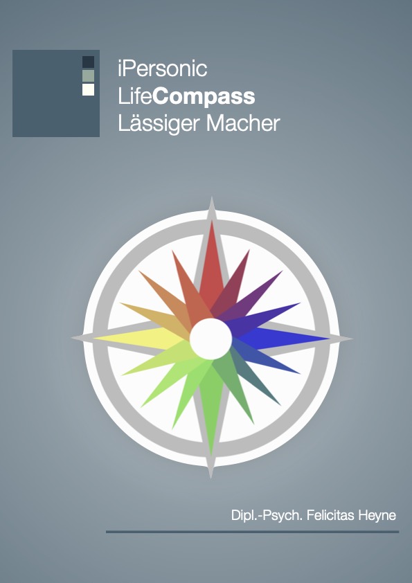 LifeCompass Lässiger Macher LifeCompass Lässiger Macher
